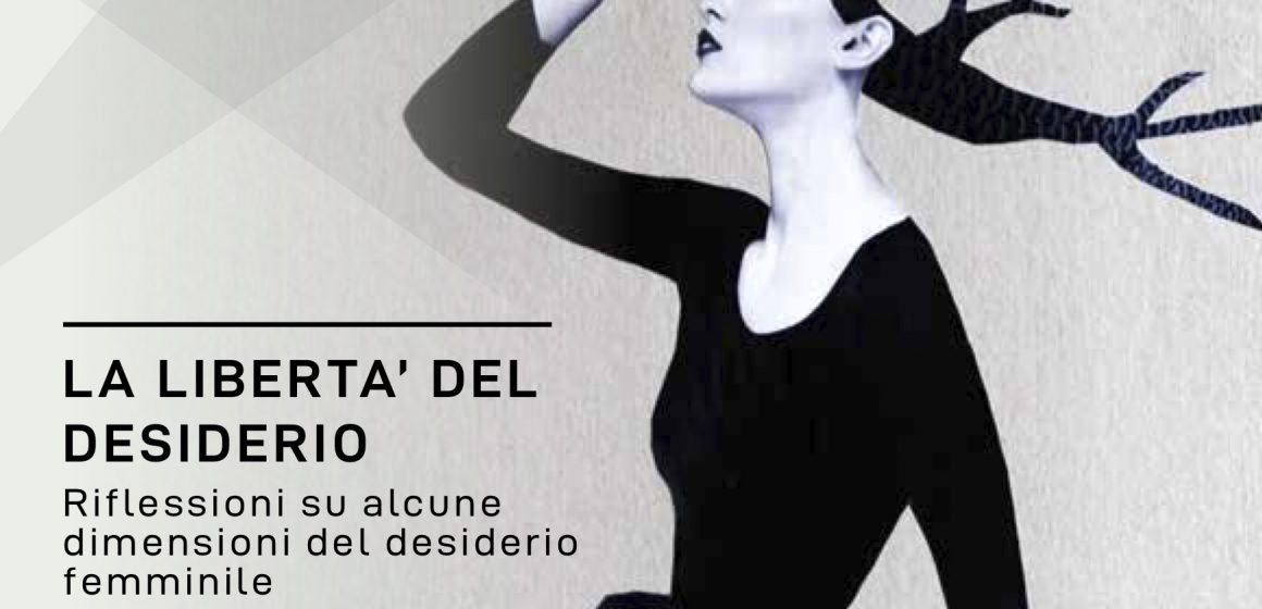FILM E PSICOLOGIA. La libertà del desiderio
