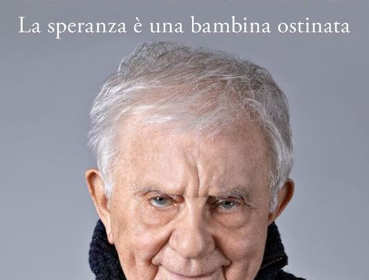 La speranza è una bambina ostinata La speranza è una bambina ostinata
