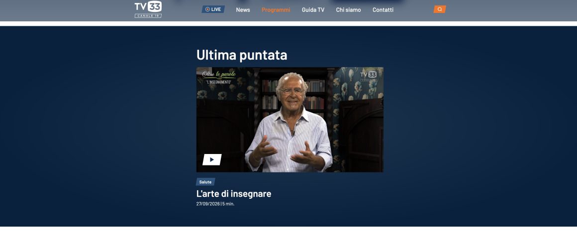 OLTRE LE PAROLE – Rubrica settimanale su TV33 OLTRE LE PAROLE – Rubrica settimanale su TV33